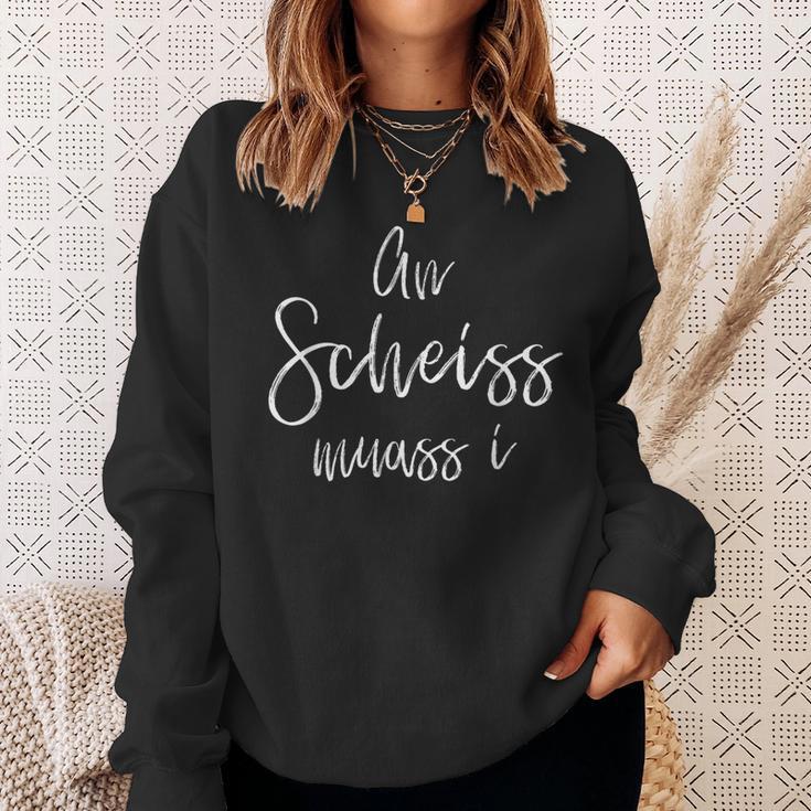 An Scheiss Muass I Bavarian Sweatshirt Geschenke für Sie