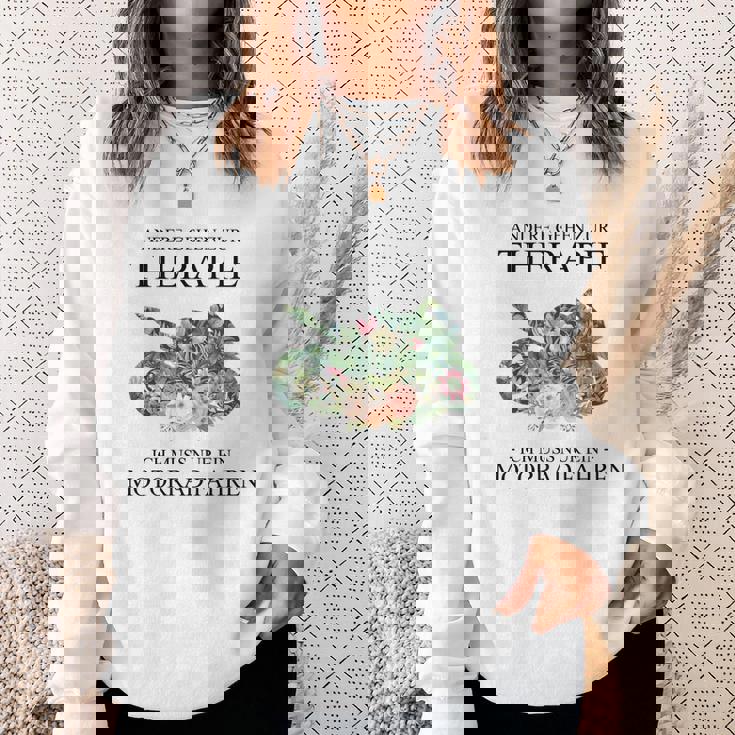Andere Gehen Zur Therapie Motorcycle Sweatshirt Geschenke für Sie