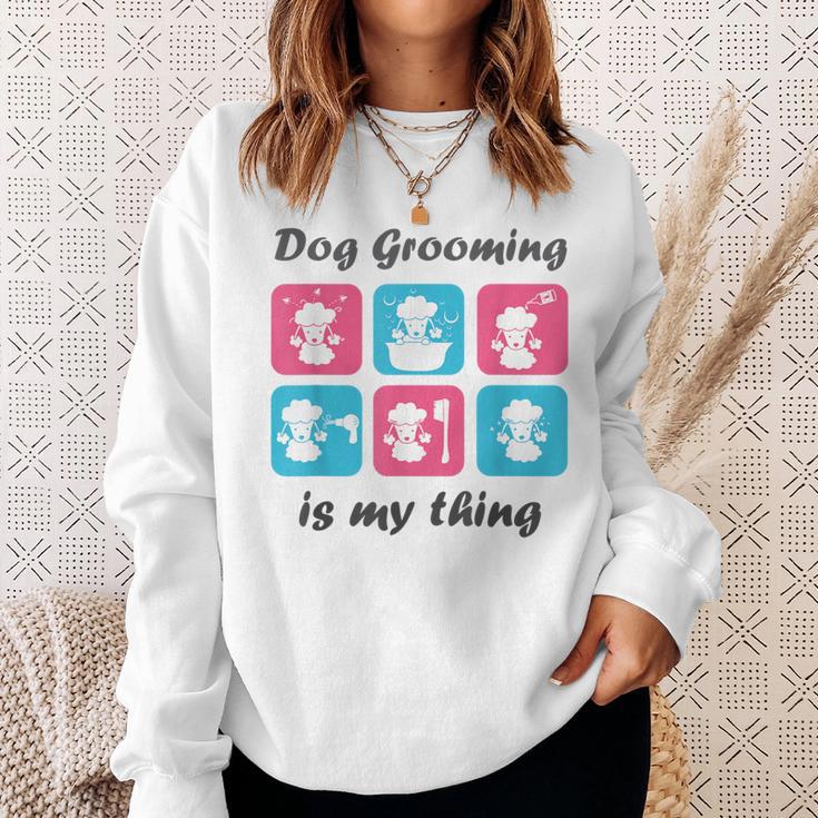 Hundepflege Ist Mein Ding Für Hundefriseur Sweatshirt Geschenke für Sie