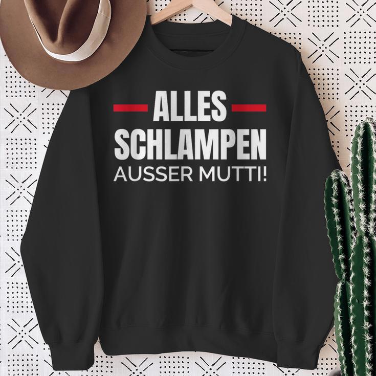 Alles Schlampe Ausser Mutti Provokative Humour Sweatshirt Geschenke für alte Frauen