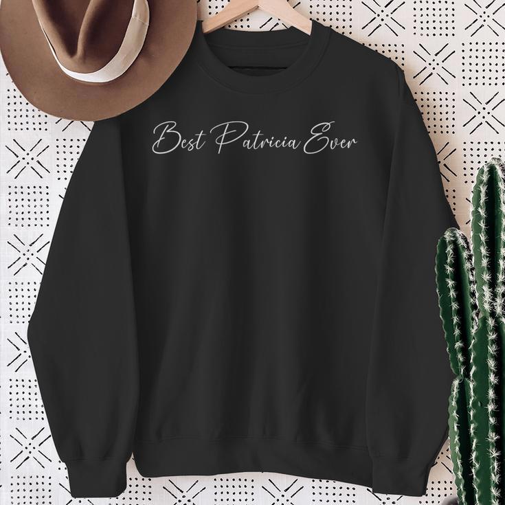 Beste Patricia Aller Zeiten Patricia-Name Sweatshirt Geschenke für alte Frauen