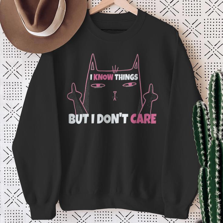 Cheeky Katze Ich Weiß Dinge Aber Es Ist Mir Egal Egal German Sweatshirt Geschenke für alte Frauen