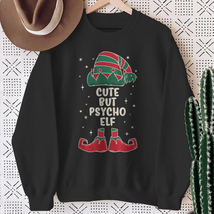 Cute But Psycho Elf Lustiges Elfenoutfit Für Elfenfans Sweatshirt Geschenke für alte Frauen