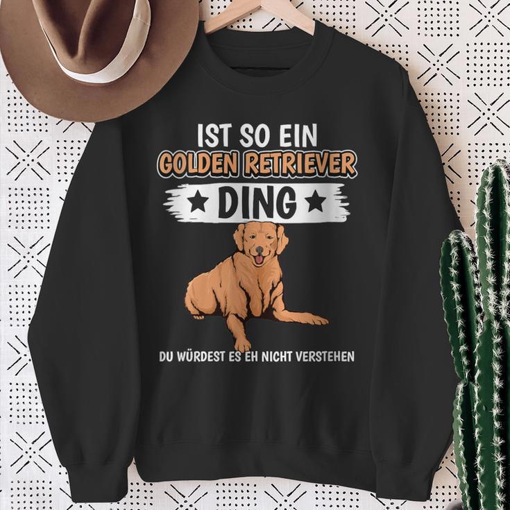 Damen Ist So Ein Golden Retriever Ding Golden Retriever Mit-Ausschnitt Sweatshirt Geschenke für alte Frauen