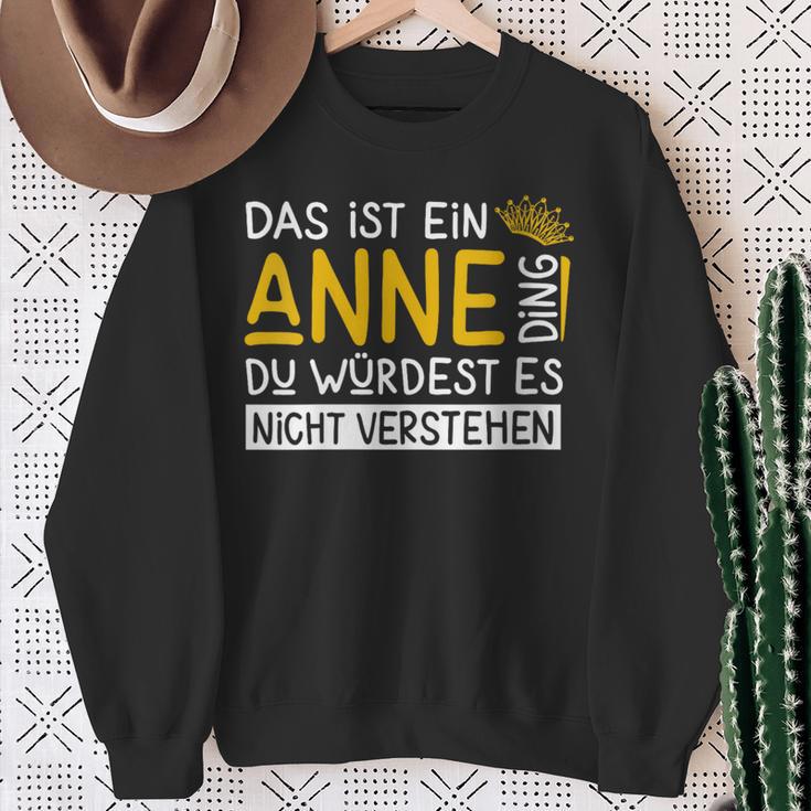 Damenorname Anne Name Namenstag Spruch Das Ist Ein Anne Ding Mit-Ausschnitt Sweatshirt Geschenke für alte Frauen