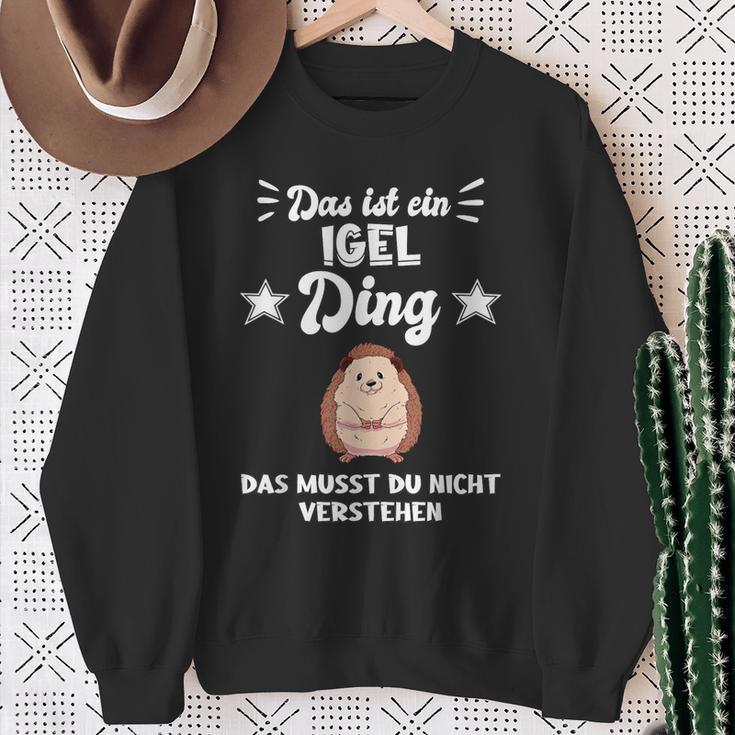 Das Ist Ein Hedgehog Ding Sweatshirt Geschenke für alte Frauen