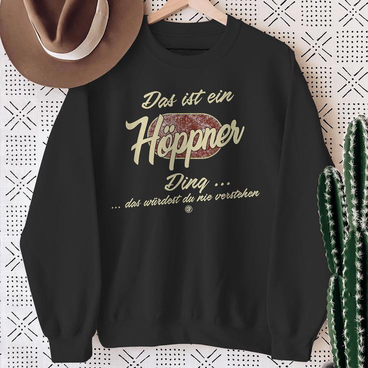 Das Ist Ein Höppner Ding Lustiges Familie Höppner Sweatshirt Geschenke für alte Frauen