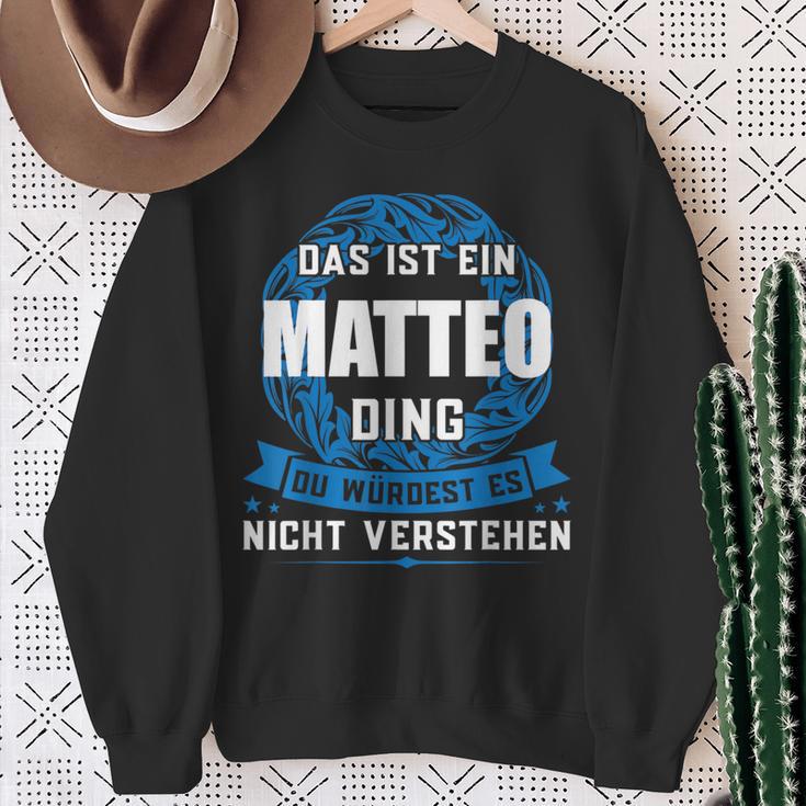 Das Ist Ein Matteo Dingorname Sweatshirt Geschenke für alte Frauen