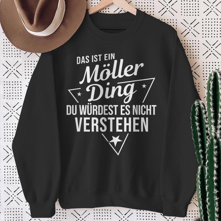 Das Ist Ein Möller Ding Du Würdest Es Nichterstehen Sweatshirt Geschenke für alte Frauen