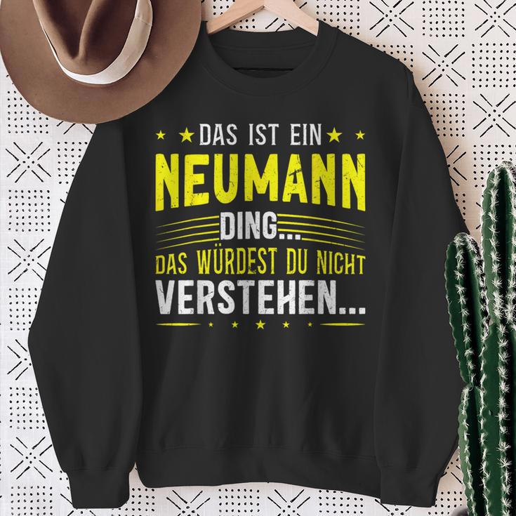 Das Ist Ein Neumann Ding Saying For Familie Neumann S Sweatshirt Geschenke für alte Frauen