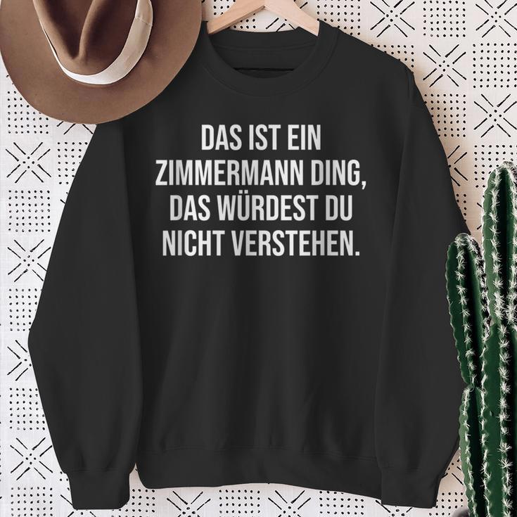 Das Ist Ein Zimmermann Ding Family Sweatshirt Geschenke für alte Frauen