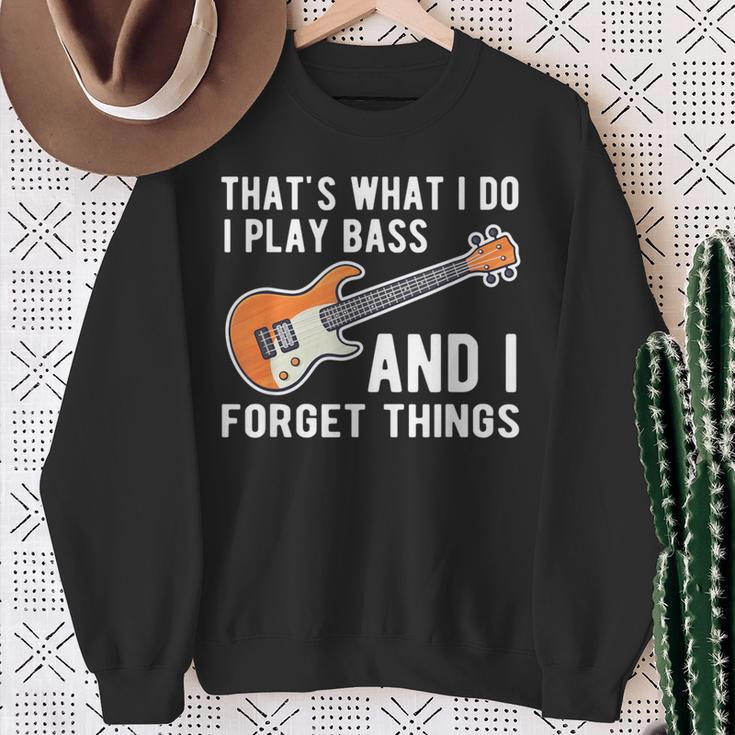 Das Ist Was Ich Tue Ich Spiele Bass Undergesse Dinge Git S Sweatshirt Geschenke für alte Frauen