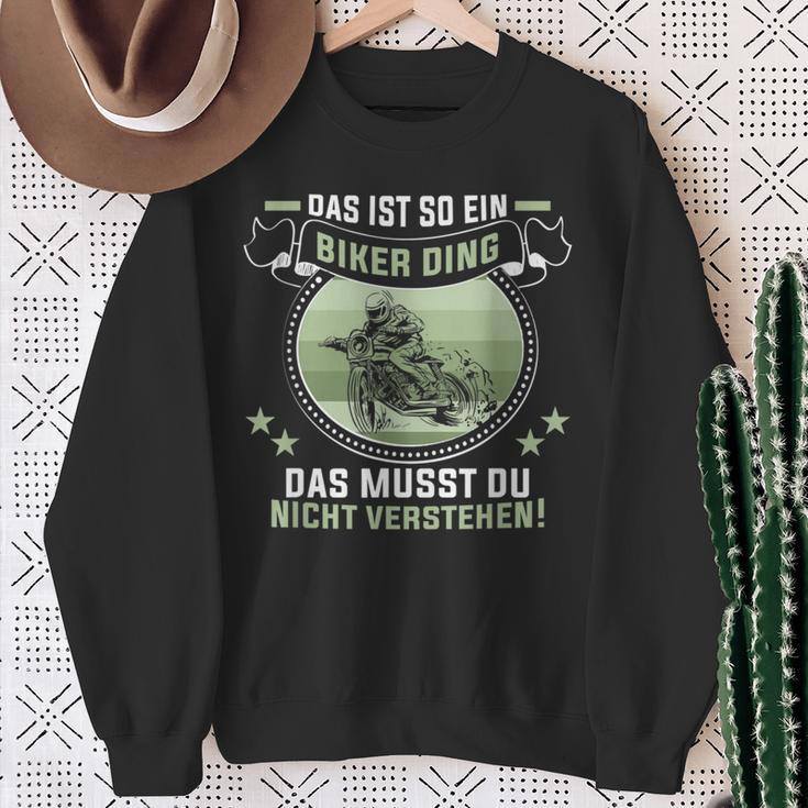 Das Ist So Ein Biker Ding Motorradfahrer Biker Sweatshirt Geschenke für alte Frauen