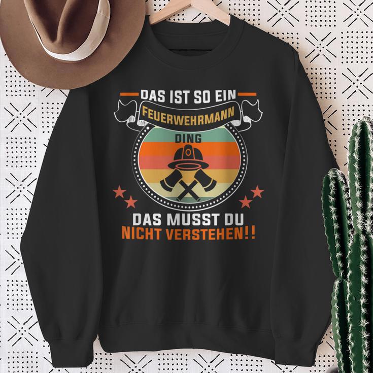 Das Ist So Ein Feuerwehrmann Ding Feuerwehr Feuerwehrmann Sweatshirt Geschenke für alte Frauen