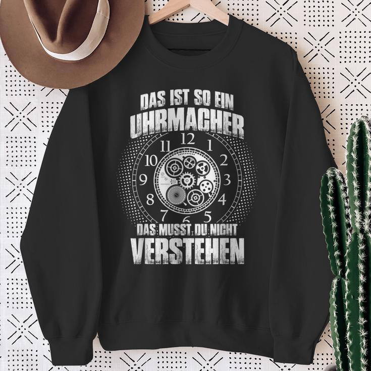 Das Ist So Ein Uhrmacher Ding Sweatshirt Geschenke für alte Frauen