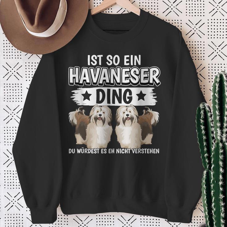 Dog Holder Sachen Ist So Ein Havanese Ding Havanese Sweatshirt Geschenke für alte Frauen