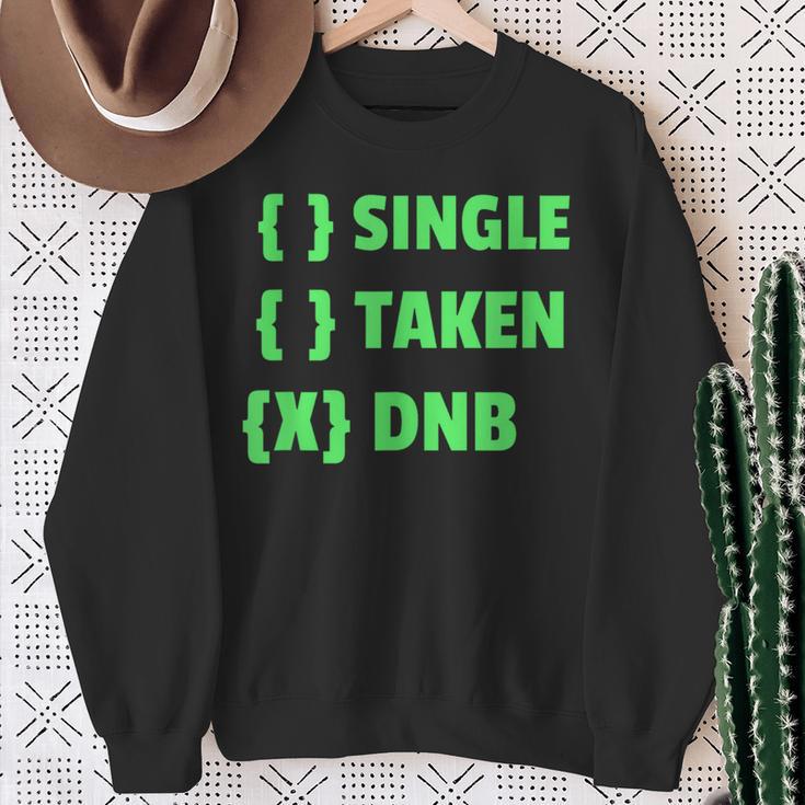 Drum And Bass Single Taken Dnb Drum & Bass Sweatshirt Geschenke für alte Frauen