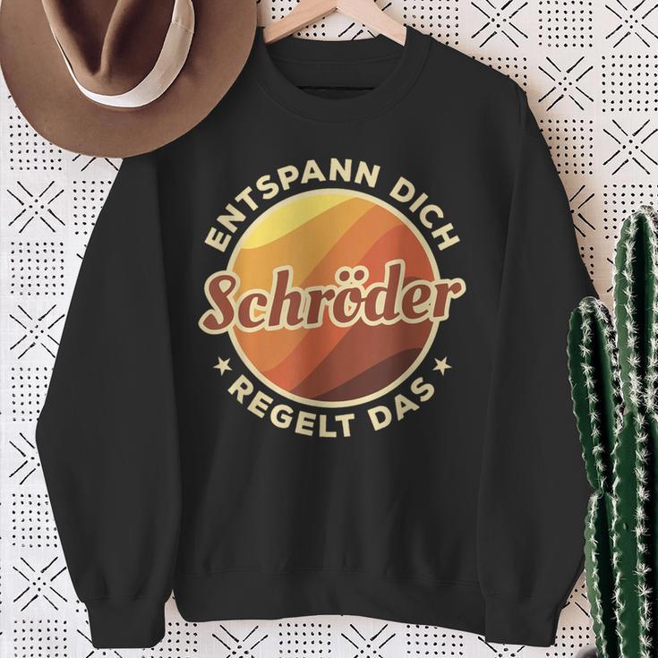 Entspann Dich Schröder Regelt Das Sweatshirt Geschenke für alte Frauen