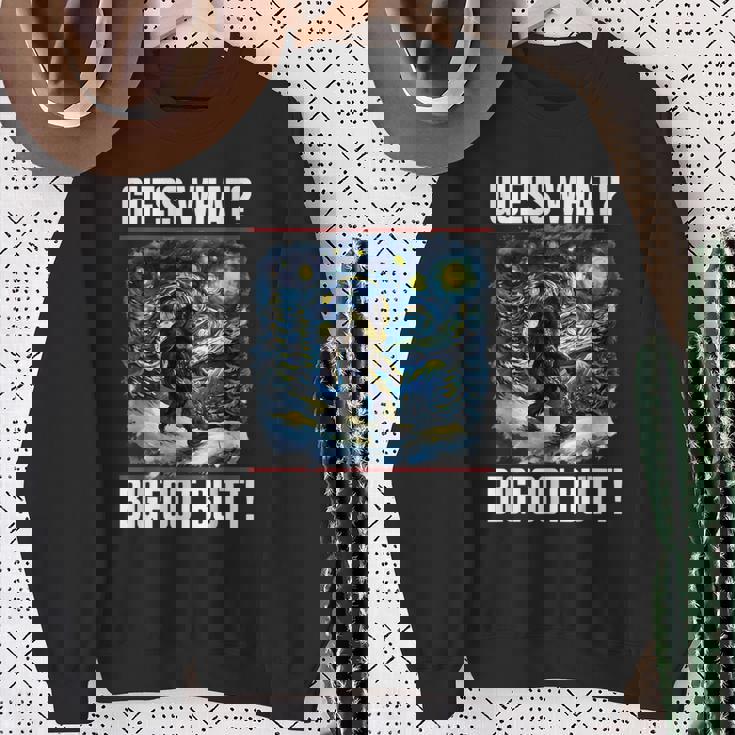 Guess What Bigfoot Butt Starry Night Sasquatch Sweatshirt Gifts for Old Women