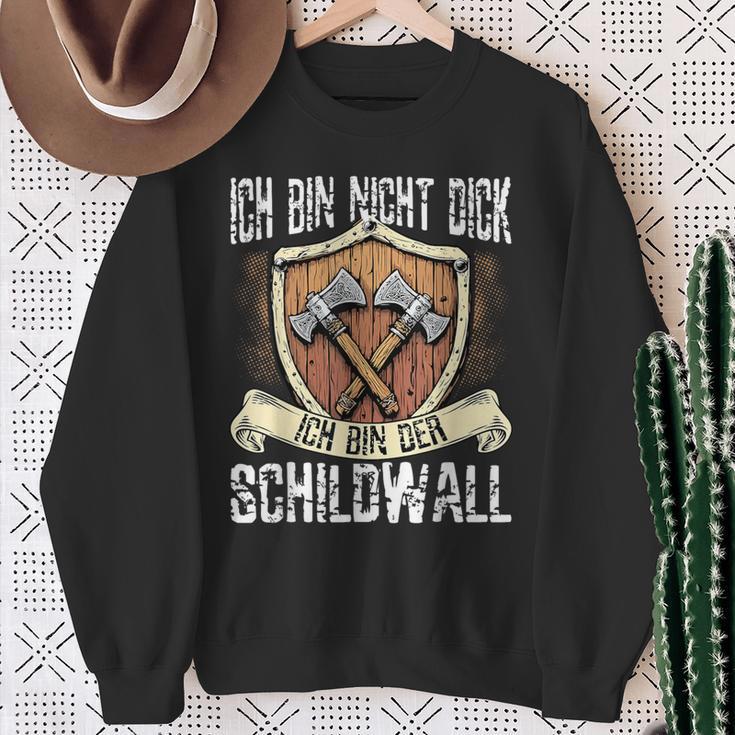 Ich Bin Nicht Dick Ich Bin Der Schildwall Sarcasmus Sweatshirt Geschenke für alte Frauen