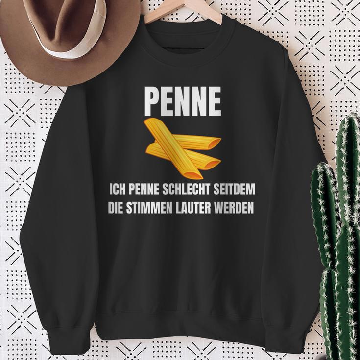 Ich Penne Schlecht Seit Dem Die Stimmen Lauter Werden Werden Sweatshirt Geschenke für alte Frauen