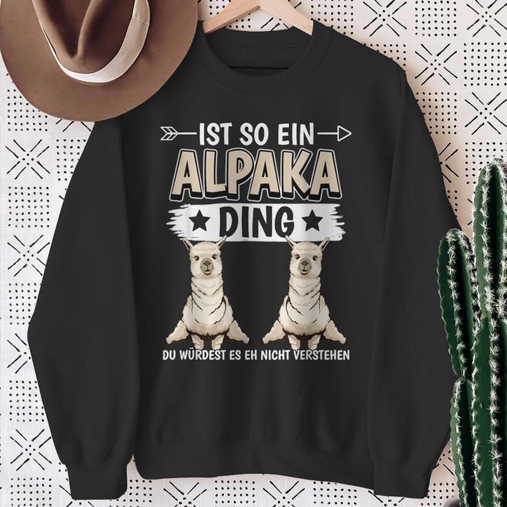 Ist So Ein Alpaka Ding Alpakas Sweatshirt Geschenke für alte Frauen