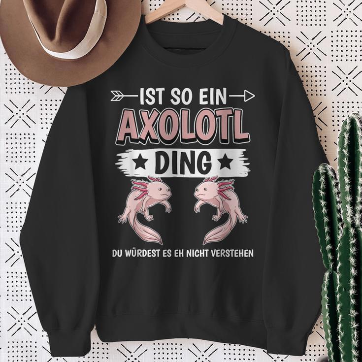 Ist So Ein Axolotl Ding Axolotl Sweatshirt Geschenke für alte Frauen