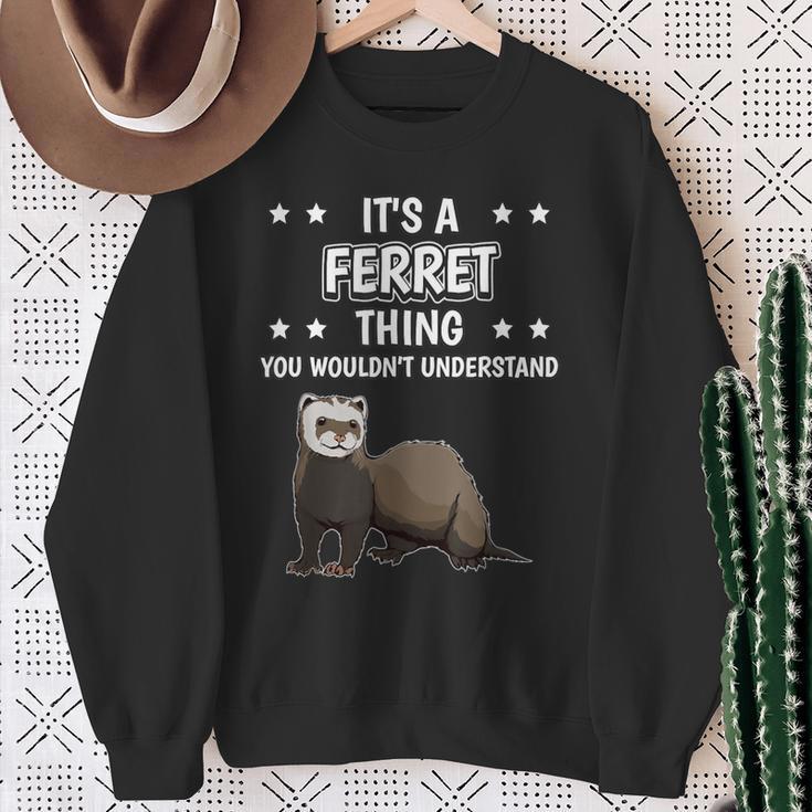 Ist So Ein Frettchen Ding Lustiger Spruch Frettchen Sweatshirt Geschenke für alte Frauen