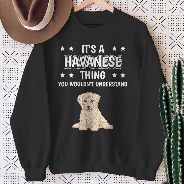 Ist So Ein Havaneser Ding Lustiger Spruch Havaneser Sweatshirt Geschenke für alte Frauen