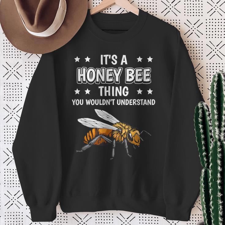 Ist So Ein Honigbiene Ding Lustiger Spruch Honigbienen Sweatshirt Geschenke für alte Frauen