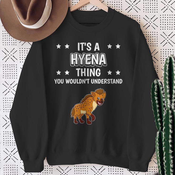 Ist So Ein Hyäne Ding Lustiger Spruch Hyänen Sweatshirt Geschenke für alte Frauen