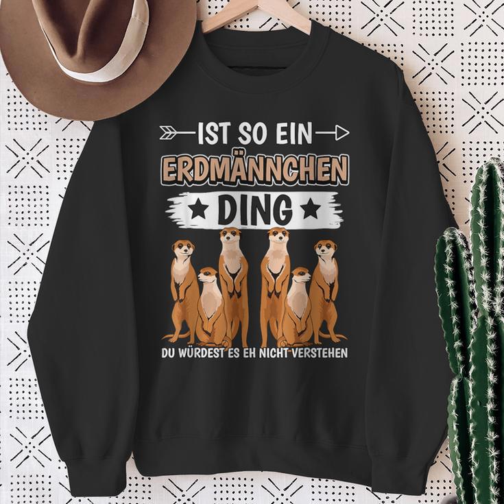 Ist So Ein Meerkat Ding Sweatshirt Geschenke für alte Frauen