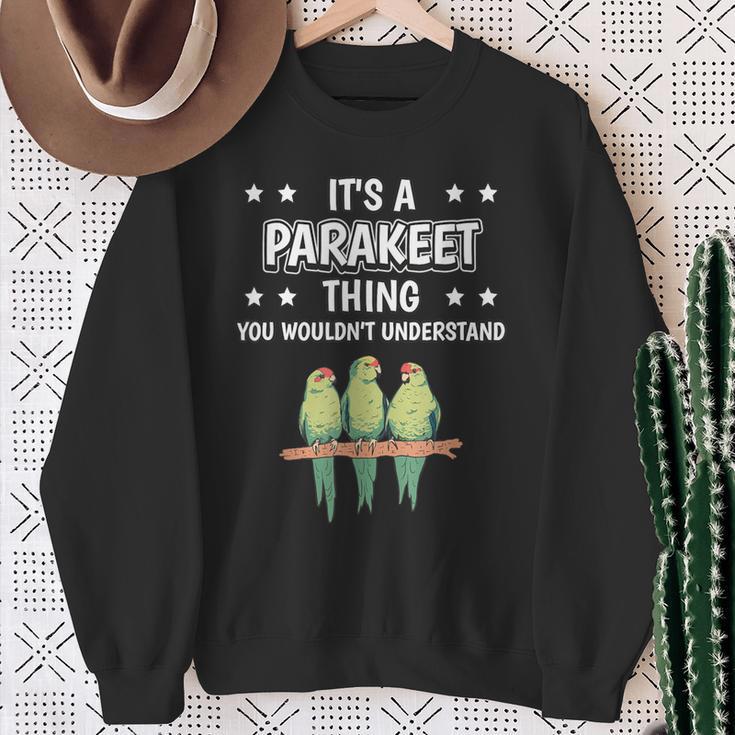 Ist So Ein Paraktich Ding Saying Parakeet Sweatshirt Geschenke für alte Frauen