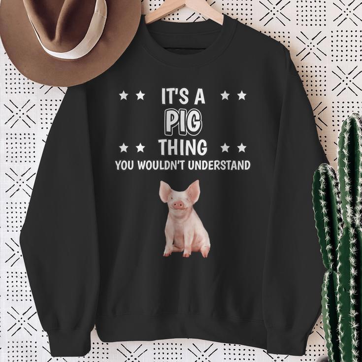 Ist So Ein Schwein Ding Saying Pig Sweatshirt Geschenke für alte Frauen