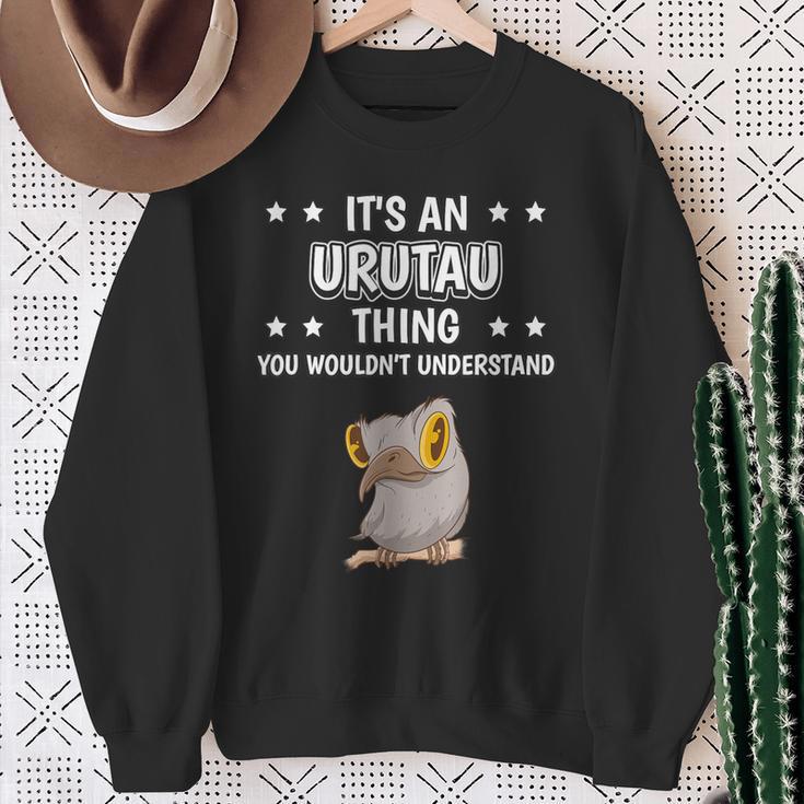 Ist So Ein Urutau Ding Sweatshirt Geschenke für alte Frauen