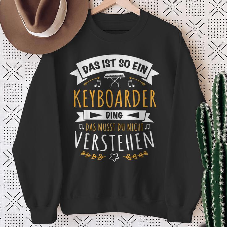 Keyboarder Musiker Das Ist So Ein Keyboard Ding Sweatshirt Geschenke für alte Frauen