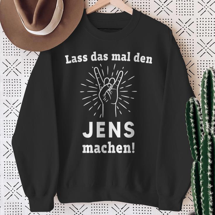 Lass Das Mal Den Jens Machen First Name Sweatshirt Geschenke für alte Frauen