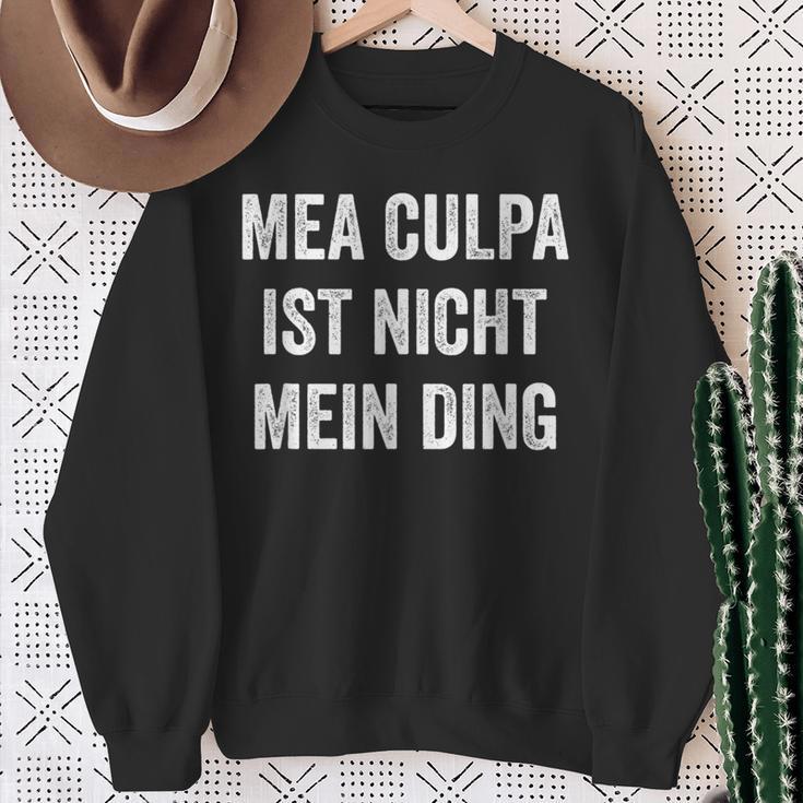 Mea Culpa Ist Nicht Mein Ding S Sweatshirt Geschenke für alte Frauen