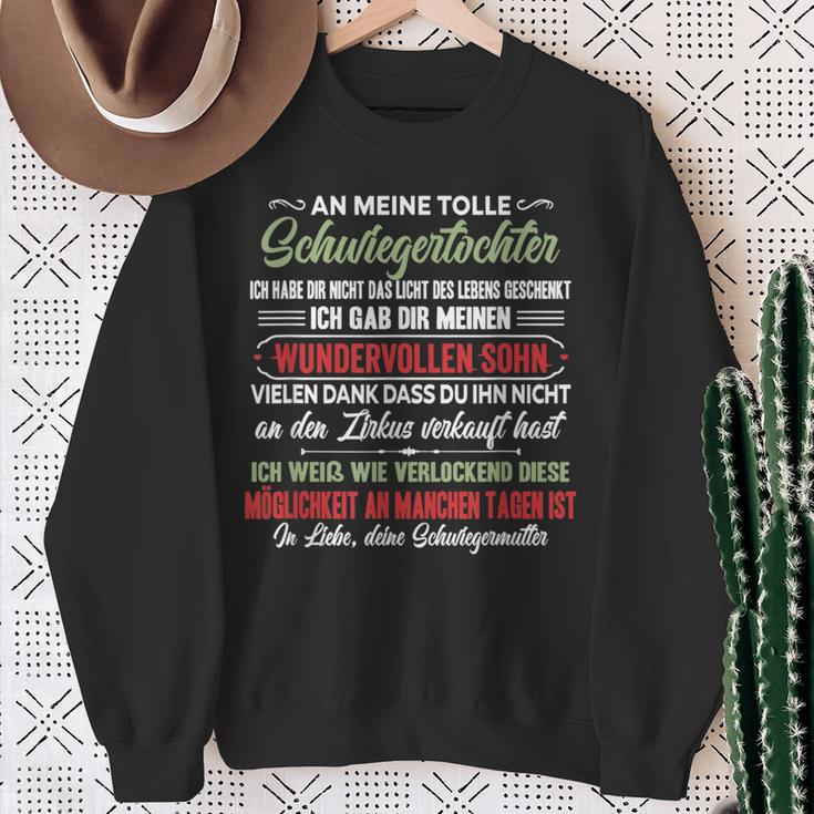 An Meine Tolle Schwiegertochter Ich Habe Dir Nicht Des Leben Sweatshirt Geschenke für alte Frauen