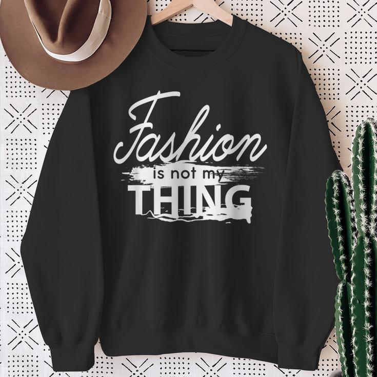 Mode Ist Nicht Mein Ding Sweatshirt Geschenke für alte Frauen