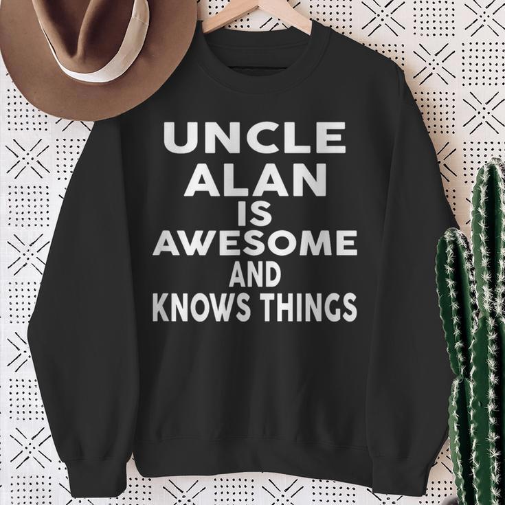 Onkel Alan Ist Großartig Und Weiß Dinge Sweatshirt Geschenke für alte Frauen