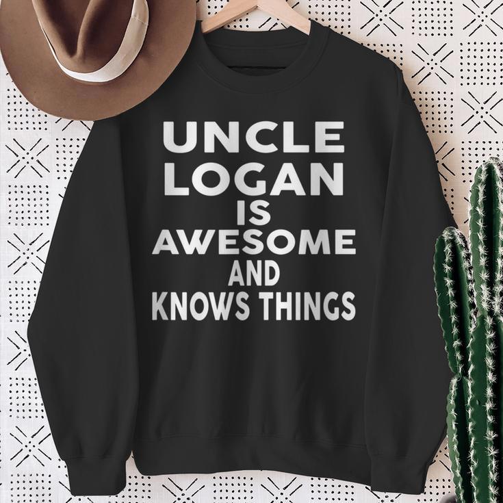 Onkel Logan Ist Großartig Und Weiß Dinge Sweatshirt Geschenke für alte Frauen