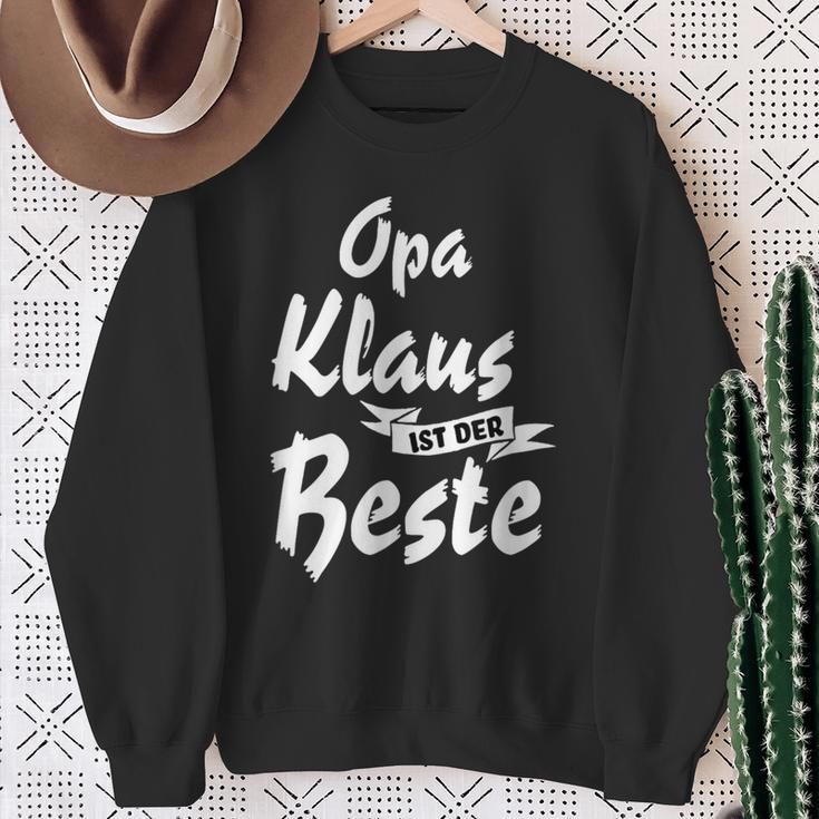 Opa Klaus Ist Der Beste S Sweatshirt Geschenke für alte Frauen