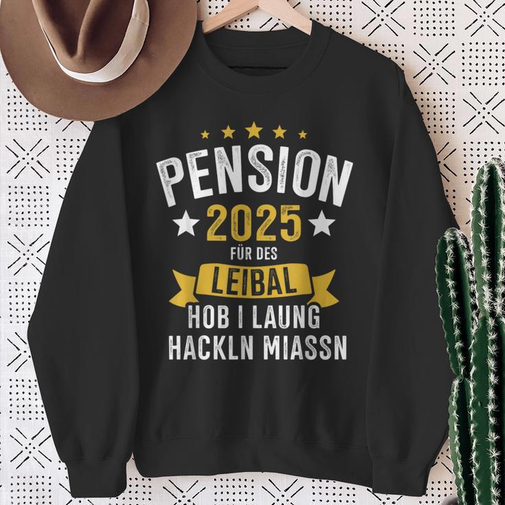 Pension 2025 Für Des Leibal Lang Hackln Arbeiten Pensionist Sweatshirt Geschenke für alte Frauen