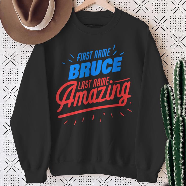 Vorname Bruce Nachname Erstaunlich Lustig Bruce Spruch Sweatshirt Geschenke für alte Frauen