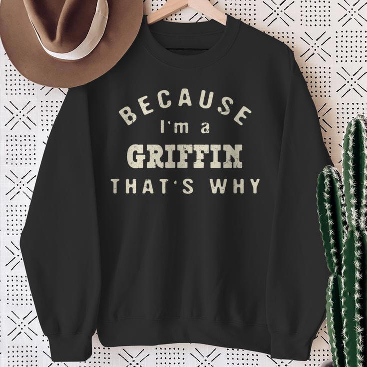 Weil Ich Ein Griffin Bin Deshalb Lustiger Nachnamen-Humor Sweatshirt Geschenke für alte Frauen