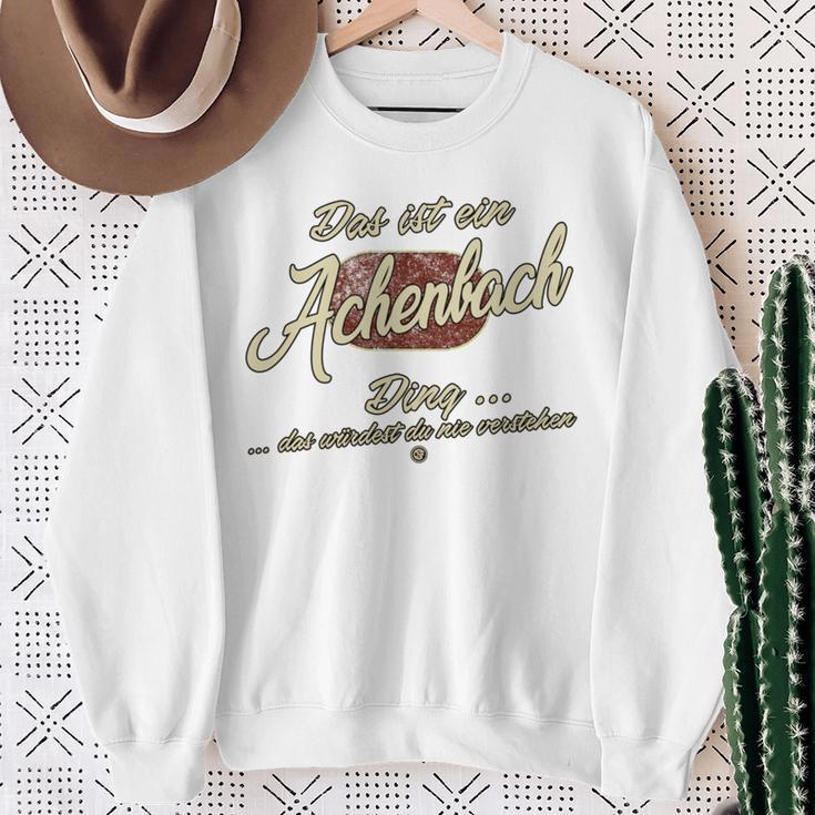 Das Ist Ein Achenbach Ding Family Achenbach Sweatshirt Geschenke für alte Frauen