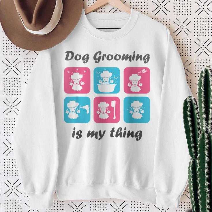 Hundepflege Ist Mein Ding Für Hundefriseur Sweatshirt Geschenke für alte Frauen