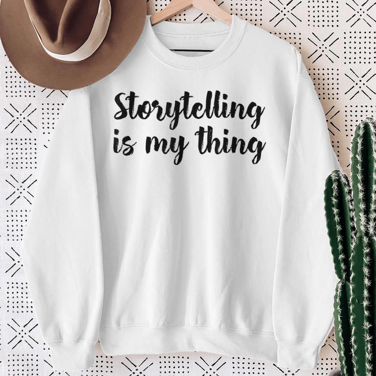 Storytelling Ist Mein Ding Story Telling Folk-Legenden Sweatshirt Geschenke für alte Frauen