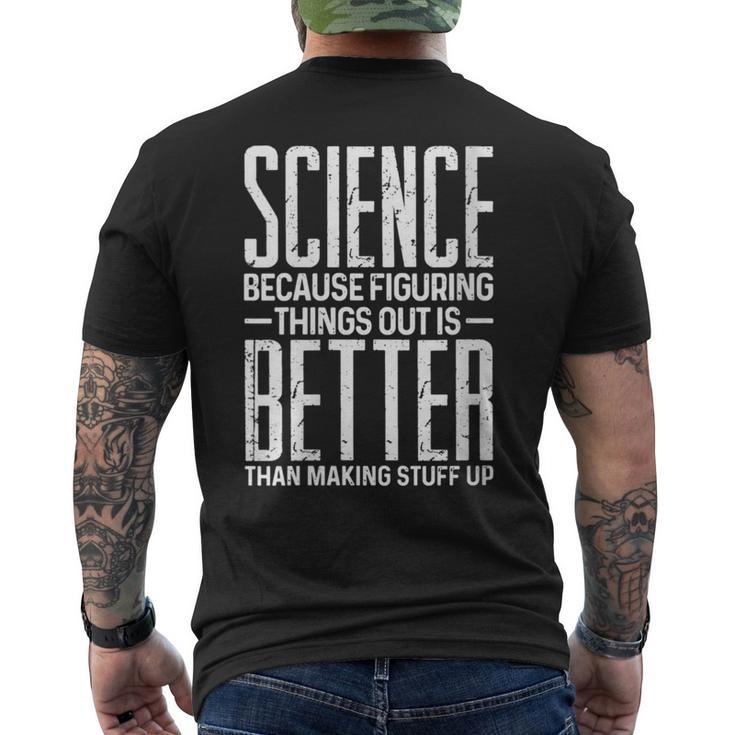 Damen Wissenschaft Weil Es Besser Ist Dinge Zu Finden Als Dinge Zu Erfinden Mit-Ausschnitt T-Shirt mit Rückendruck